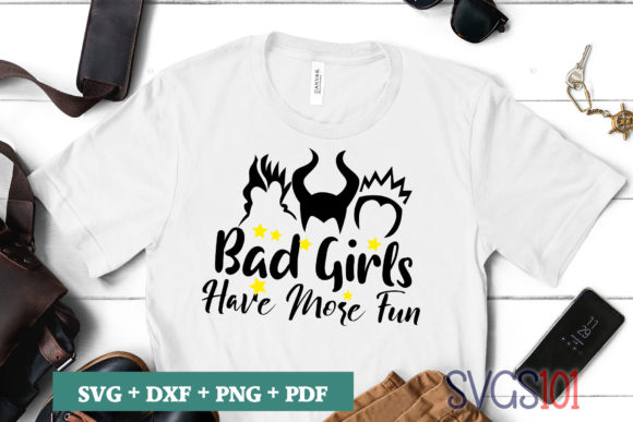 Bad Girls Have More Fun SVG