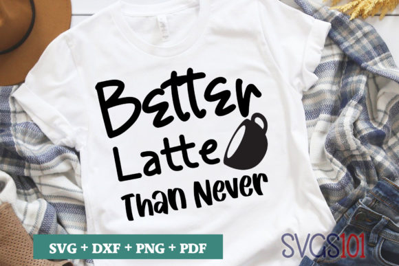 Better Latte Than Never SVG Review: A Designer’s Practical Take