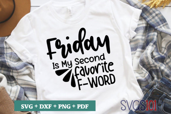 Friday is My Second Favorite F Word SVG Review