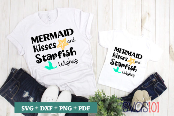 Mermaid Kisses and Starfish Wishes SVG